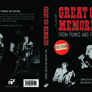 Great Gig Memories From Punks and friends